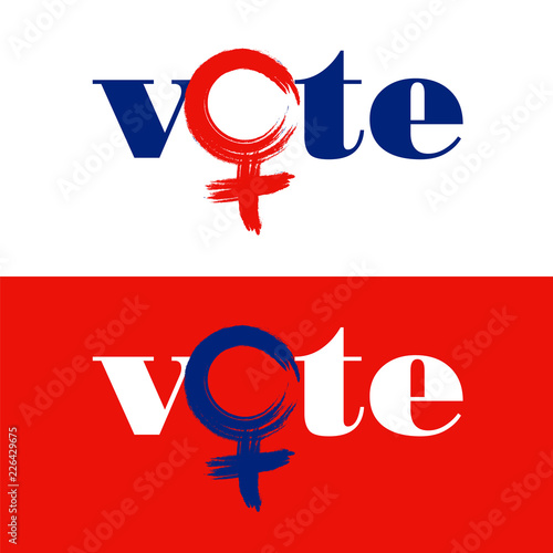 The word vote is combined with female symbol to encourage women to vote in the US November 6 midterm election. Design for signs, banners, t-shirts.