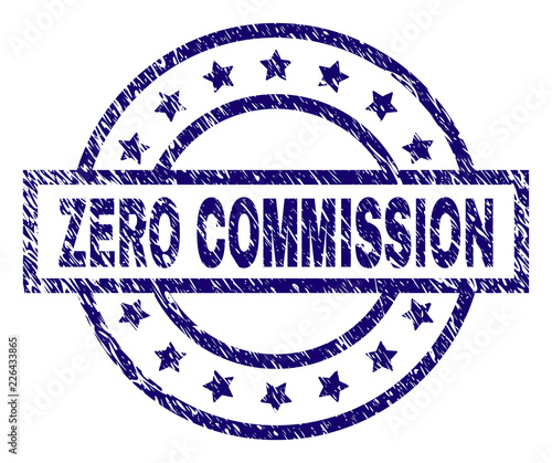 ZERO COMMISSION seal print with distress texture. Designed with rectangle, circles and stars. Blue vector rubber print of ZERO COMMISSION label with scratched texture.