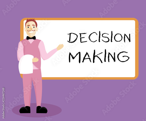 Writing note showing Decision Making. Business photo showcasing The act of deciding between two or more possibilities. photo