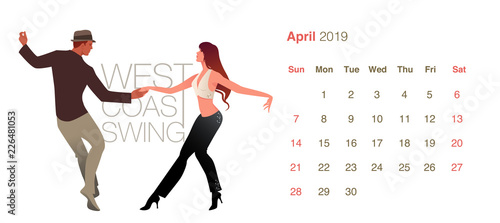 2019 Dance Calendar. April. Young couple dancing West Coast Swing on white background