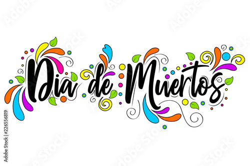 Dia De Muertos. day of the Dead spanish text  Lettering isolated illustration on white background, holiday poster for Halloween