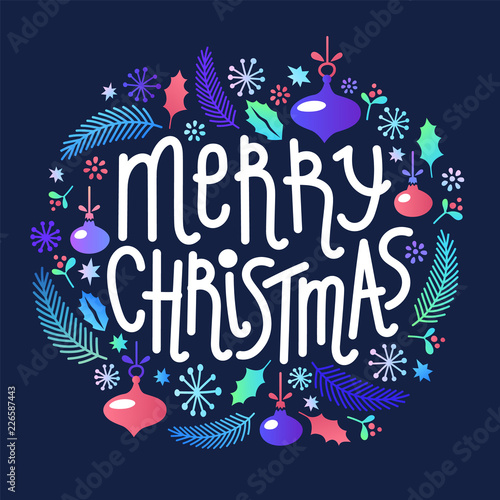 Christmas lettering and vector elements. Wreath, made of fir, leaves, branche...