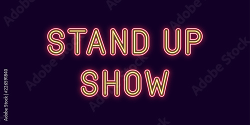 Neon inscription of Stand up Show. Vector