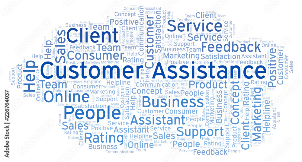 Customer Assistance word cloud. Customer Assistance word cloud.