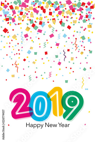 2019 Happy New Year with colorful confetti