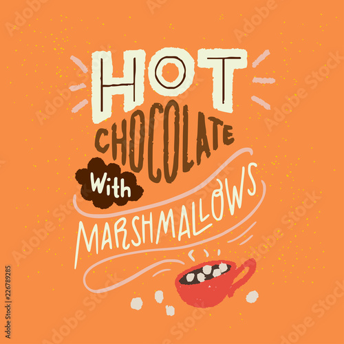 Hot Chocolate With Marshmallows hand lettering