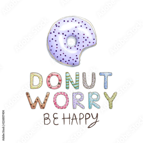 Vászonkép Donut Worry Be Happy Funny Card with donut font and tasty lilac donut