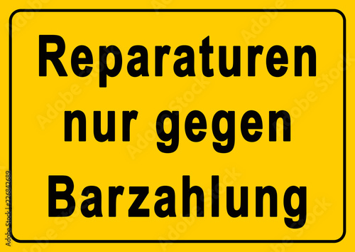 ms14 MarkierungSchild - A2 Poster - Warnzeichen: Reparaturen nur gegen Barzahlung (Keine Kartenzahlung) - Vorlage / Muster - DIN A2 A3 A4 A5 Plakat - xxl g6679 photo