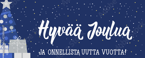 Christmas card. Finnish text: Merry Christmas. Happy New Year. Lettering. calligraphy vector illustration. Hyvää joulua ja onnellista uutta vuotta!