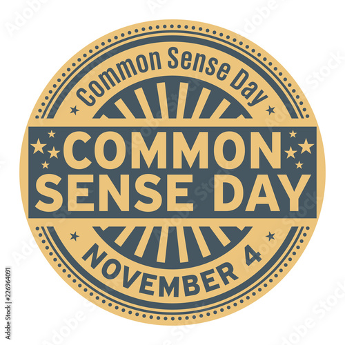 Common Sense Day, November 4