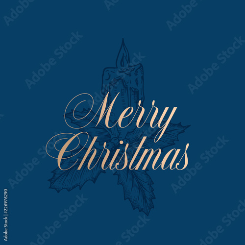 Merry Christmas Abstract Vector Retro Label  Sign or Card Template. Hand Drawn Holly Branch with Berries and Candle Sketch Illustration with Retro Golden Typography. Premium Blue Background