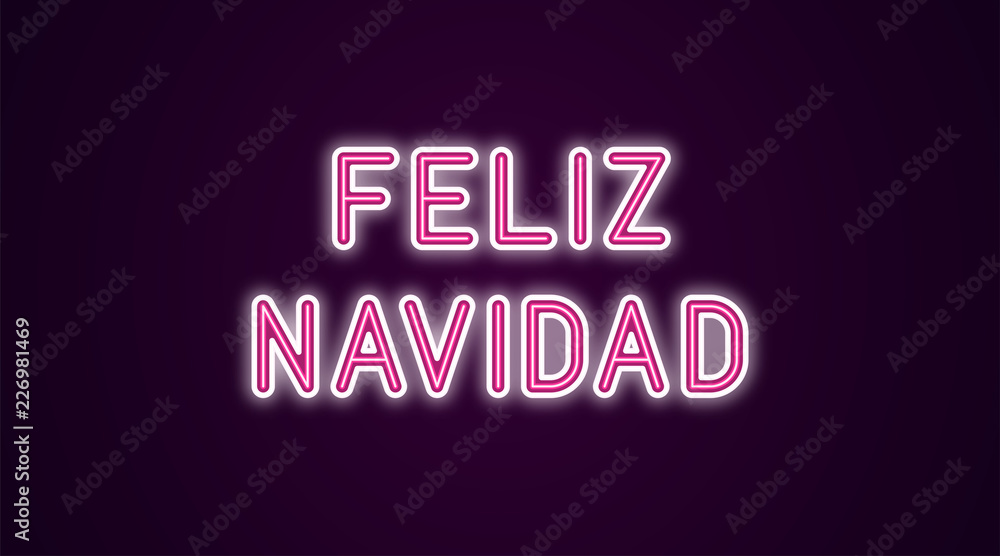 Neon festive inscription for Spanish Christmas