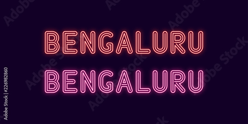 Neon name of Bengaluru city in India
