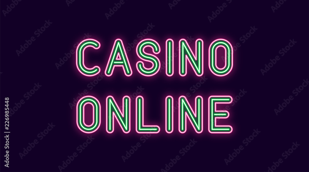 Neon inscription of Casino Online. Vector