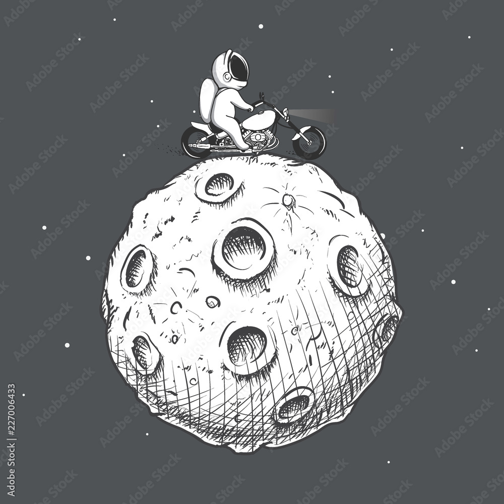 Fototapeta premium biker astronaut rides around Moon on a motorcycle.Prints design.Space theme.Vector illustration