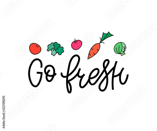 Go fresh vegan shirt print quote lettering