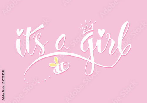 It's a girl lettering. Baby shower design card for invitation
