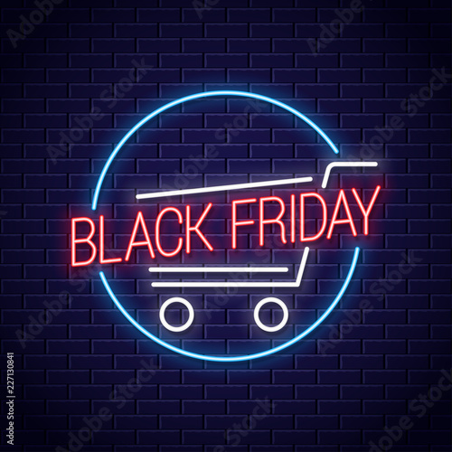 Black friday neon banner. Shopping cart for black friday sale neon sign