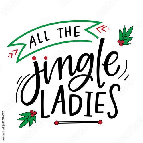 all the jingle ladies
