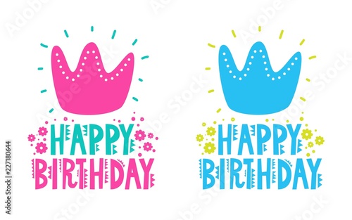 Happy Birthday emblem, sign with crown and flowers. Hand drawn inscription Happy Birthday. For greeting card. Vector illustration