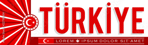 Turkiye, Turkey patriotic banner design, typographic vector illustration, Turkish flag colors