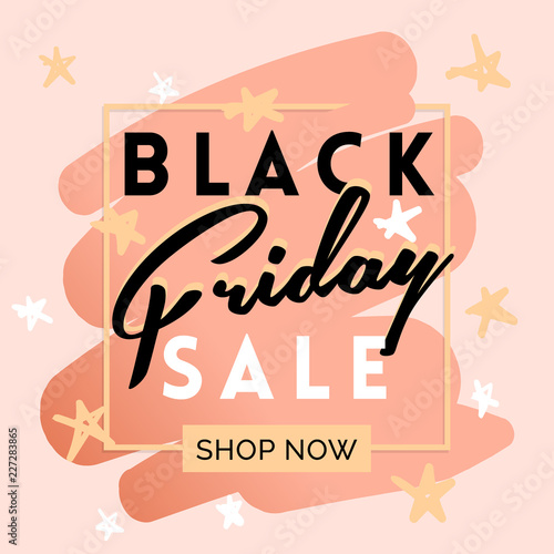 Black friday sale inscription invitation banner. Square frame and stars in black pink colors. Vector illustration in flat style.