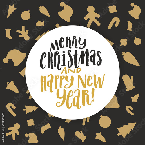Merry Christmas nad happy new year hand lettering inscription