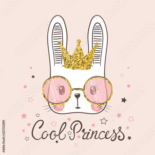 Cute rabbit girl with crown, sunglasses. Cool Princess slogan. Funny bunny face. Vector illustration for children print design, kids t-shirt, baby wear