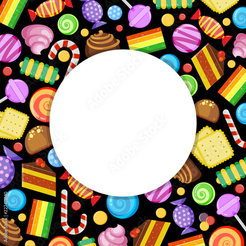 Sweets circle frame. Candies lollipop jelly and cakes in circle frame vector advertising concept with sweets cartoon food