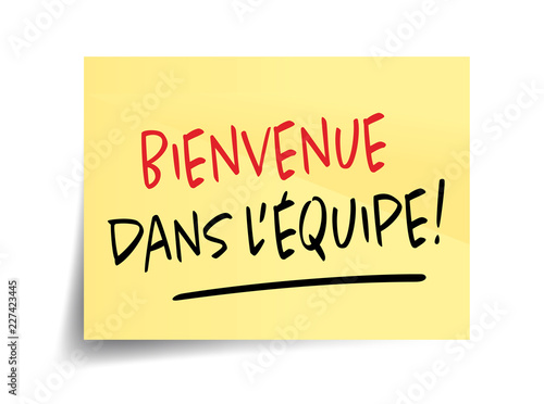 Bienvenue dans l'équipe