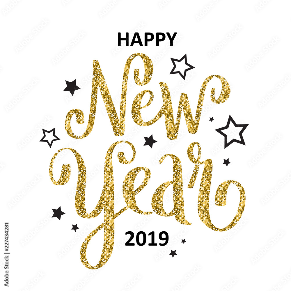 HAPPY NEW YEAR 2019 gold glitter and black card HAPPY NEW YEAR 2019 gold glitter and black card