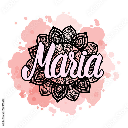 Lettering Female name Maria on bohemian hand drawn frame mandala pattern and trend color stained. Vector illustration fashion style print isolated on white background.