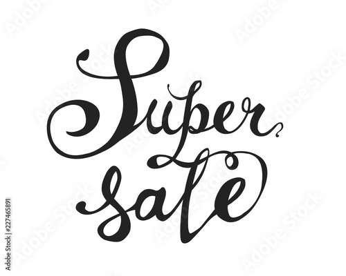 Super sale. Words of hand written letters