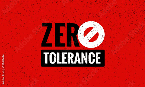 Zero Tolerance Sign