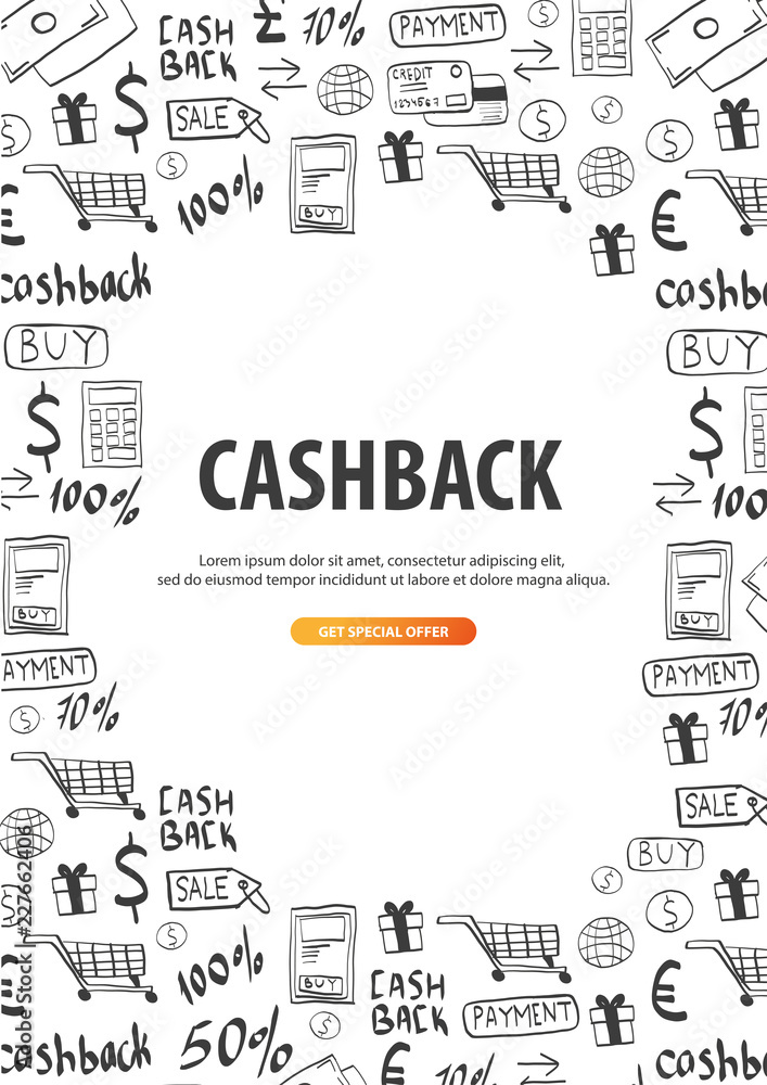 Cashback service. Save your money. Hand Draw doodle background.