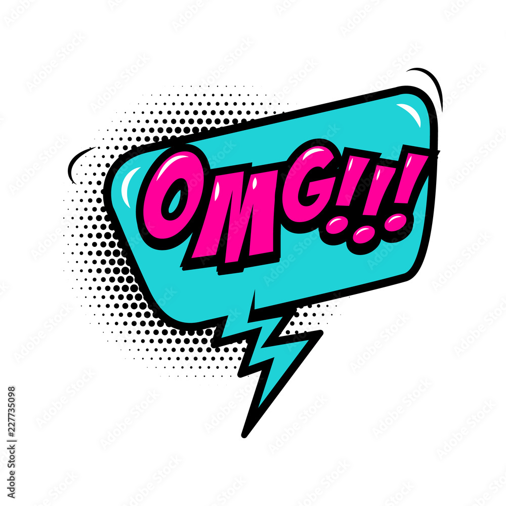 OMG!!! Comic style phrase with speech bubble.