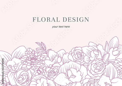 Hand drawn floral card. Flower background and logo for flower shops, designers, florists, photographers, cosmetics and other creative professions.