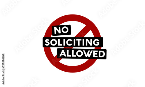 No Soliciting Allowed Sign Vector Illustration