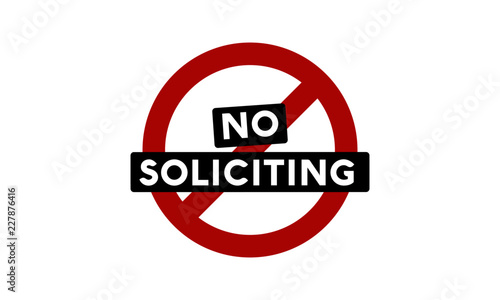 No Soliciting Sign Vector Illustration