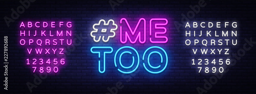 Me Too Neon Text Vector. Hashtag Me Too neon sign, design template, modern trend design, night neon signboard, night bright advertising, light banner. Vector illustration. Editing text neon sign