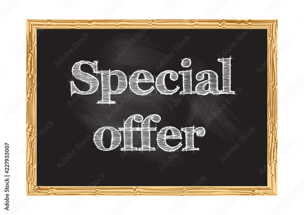 Fototapeta premium Special offer blackboard notice Vector illustration for design