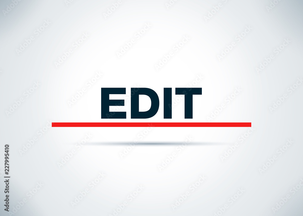 Edit Abstract Flat Background Design Illustration Edit Abstract Flat Background Design Illustration