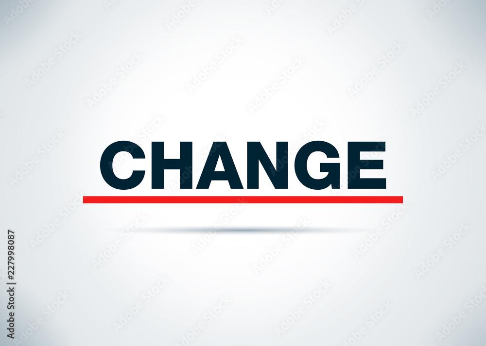 Change Abstract Flat Background Design Illustration Change Abstract Flat Background Design Illustration