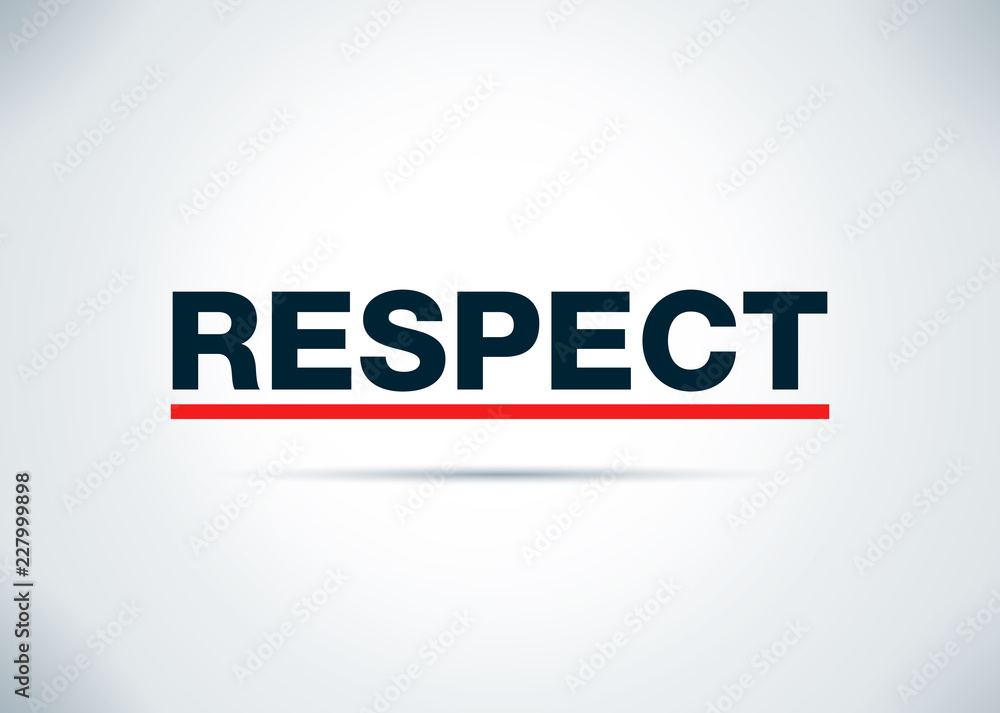 Respect Abstract Flat Background Design Illustration Respect Abstract Flat Background Design Illustration