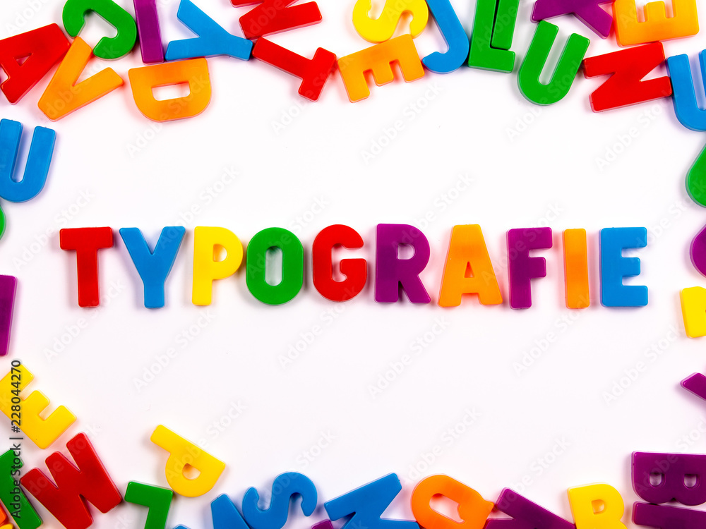 Naklejka premium TYPOGRAFIE in Buchstaben