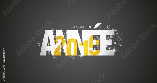 Happy New Year 2019 French language inside firework yellow black background