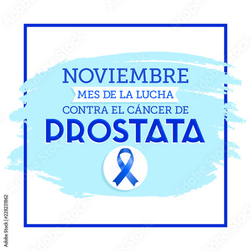 Noviembre mes de la lucha contra el cancer de Prostata, November month of fight against Prostate cancer spanish text, vector illustration card, poster or banner