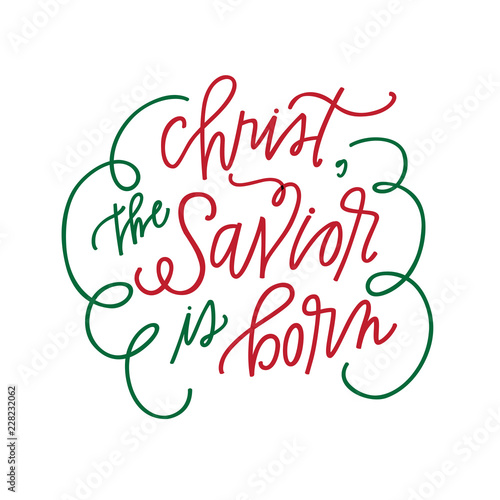 Christ the Savior is Born