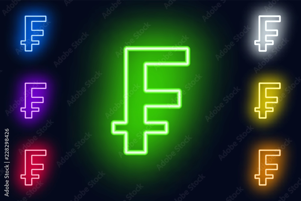 Neon Franc sign in various color options on a dark background . Neon Franc sign in various color options on a dark background .