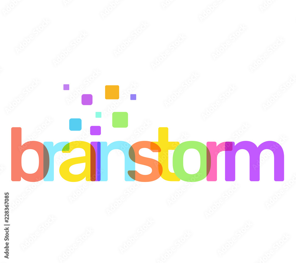 Brainstorm text colored rainbow concept on white background. Vector creative illustration of brainstorm business word lettering typography with decor element.